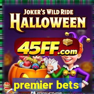 premier bets